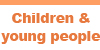 Children & Young People